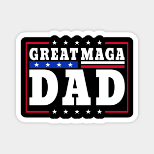 Donald Trump jr father's day great maga dad Magnet