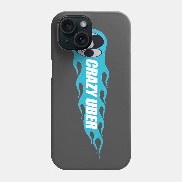 Crazy Uber Phone Case by ZombieMedia