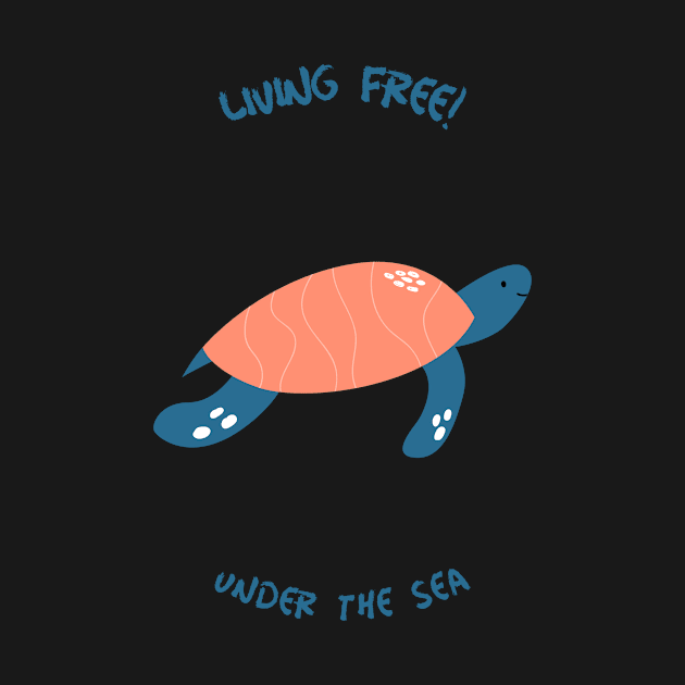 Living free!!! by Funky Turtle