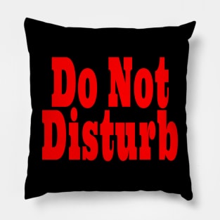 Do Not Disturb Pillow