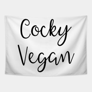 Cocky Vegan Tapestry