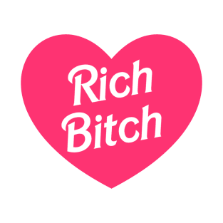 Rich Bitch T-Shirt