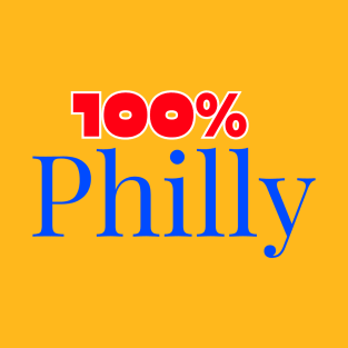 100% Philly T-Shirt