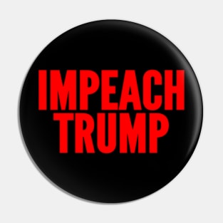 Impeach Trump Pin