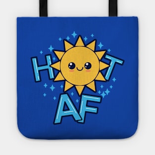 Cute Funny Kawaii Sun Beach Summer Hot AF Funny Original Meme Tote