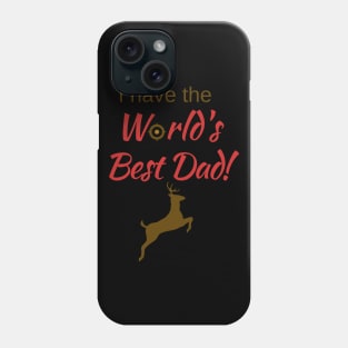 I have the World's Best (Hunter) Dad! Phone Case