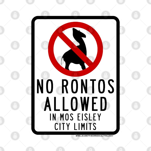 No Rontos Sign by doubleofive