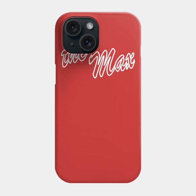 The Max Phone Case by familiaritees