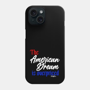 American Dream Phone Case