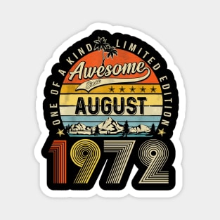 Awesome Since August 1972 Vintage 51st Birthday Magnet