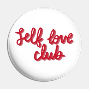 self love club Pin