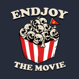 Enjoy The Movie T-Shirt