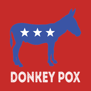 Donkey Pox T-Shirt