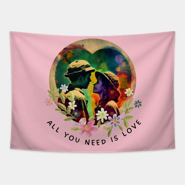 all you need is love in this life Tapestry by Arte&CulturaMX