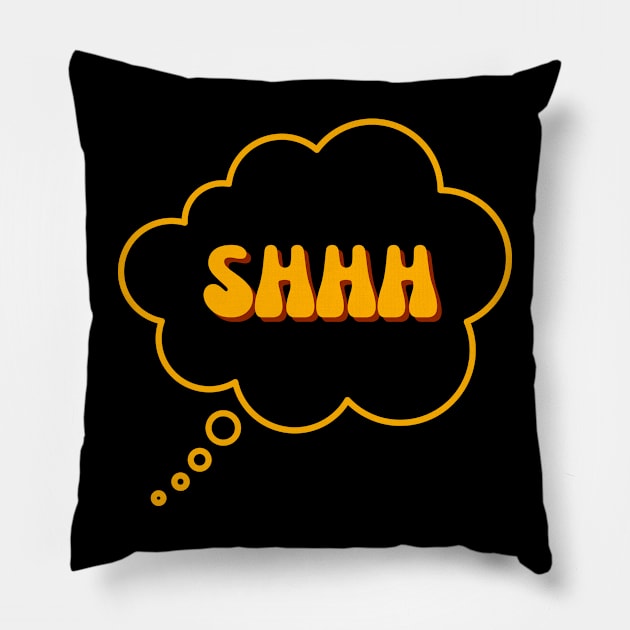 Retro Shhh Pillow by Rev Store