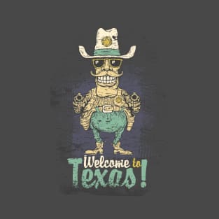 Welcome to Texas T-Shirt