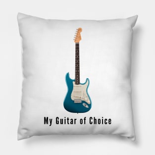 Strat - My Guitar of Choice Pillow