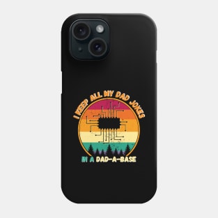 I Keep All My Dad Jokes In A Dad-a-base, Vintage retro sunset Phone Case