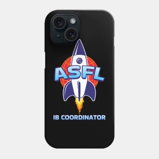 ASFL IB COORDINATOR Phone Case