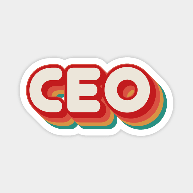 CEO Magnet by n23tees