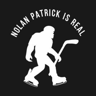 Nolan Patrick Is Real T-Shirt