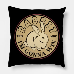 Rabbit Im Gonna win 2 Pillow