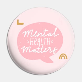 Mental health matters inspirational lettering phrase. Psychology quote. Pin