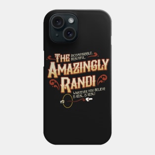 The Amazingly Randi Phone Case