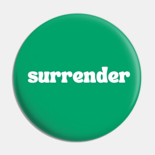 Surrender Pin