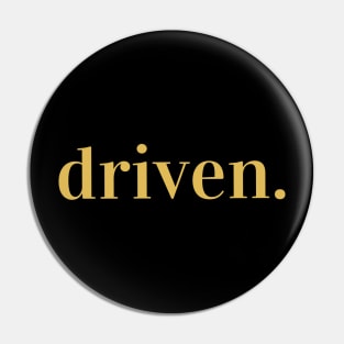 Driven. Typography Word Retro Yellow Pin