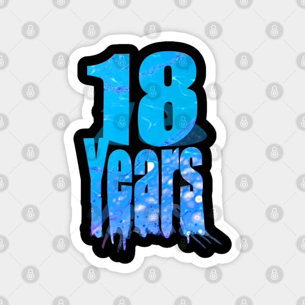 18 years old Magnet by Yous Sef