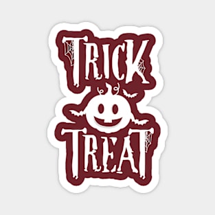 Halloween Trick or Treat - White Color font Magnet
