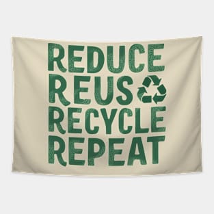 Reduce Reuse Recycle Repeat Tapestry