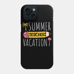 Teacher Summer Vacation Palm Trees Phone Case