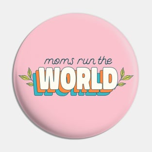 Moms Run The World Mothers Day Mom Mama Mother Best Mom Pin