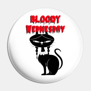 Bloody Wednesday Black Cat Weekday Pin