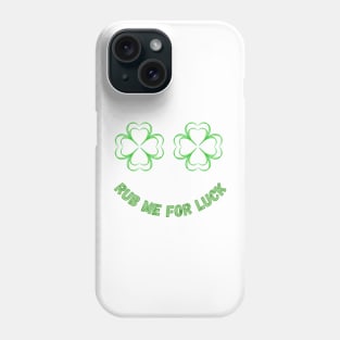 Womens Rub Me For Luck - Shamrock Boobs T-Shirt Irish Boobies St Patrick's Day Shirt Phone Case