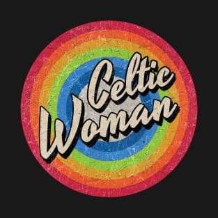 Vintage Style circle - Celtic Woman T-Shirt