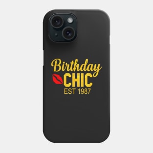 Birthday chic Est 1987 Phone Case