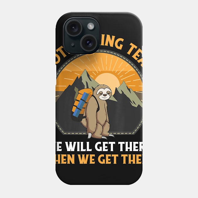 Sloth Hiking Sloth Hiking Team Phone Case by crowominousnigerian 