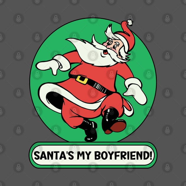 Santa's My Boyfriend! by Slightly Unhinged