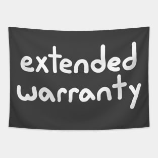 Extended Warranty Tapestry