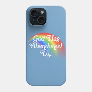 God Has Abandoned Us / Nihilist Meme Design Phone Case