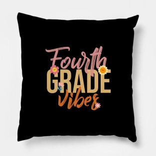 Fourth Grade Vibes - A Hilarious Homage to School Days Pillow