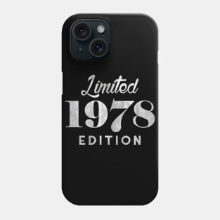 Limited Edition 1978 40th Birthday Phone Case