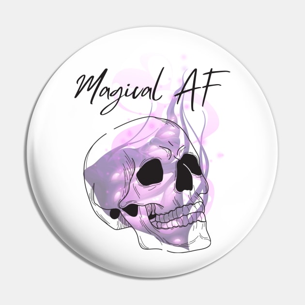 Magical AF Pin by Empress of the Night’s Light LLC