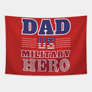 Dad U.S. Military Hero Tapestry