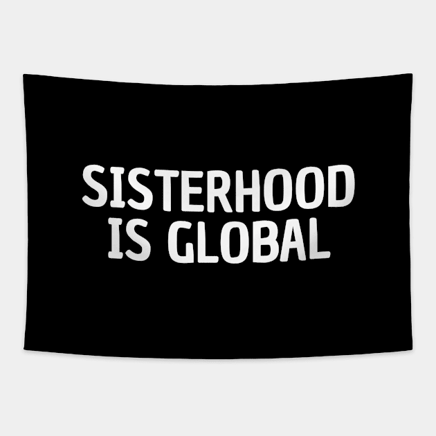 Sisterhood is global Tapestry by InspireMe