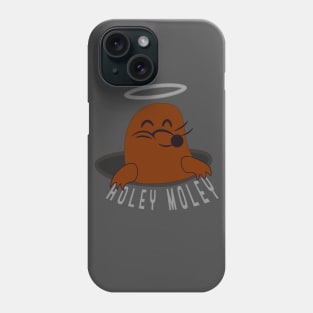 holey moley Phone Case