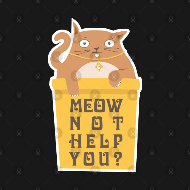 Meow not help you? by Ekenepeken